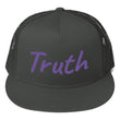 Truth In Amethyst Embroidery on 5 Panel Trucker Cap