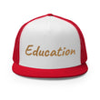 Education In Copper Embroidery on 5 Panel Trucker Cap