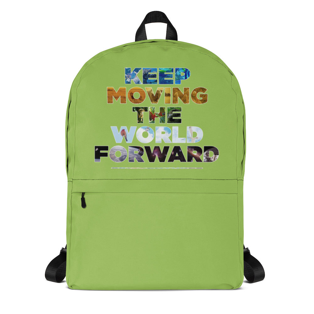 Environmental Causes Keep Moving The World Forward on Backpack