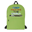 Environmental Causes Keep Moving The World Forward on Backpack