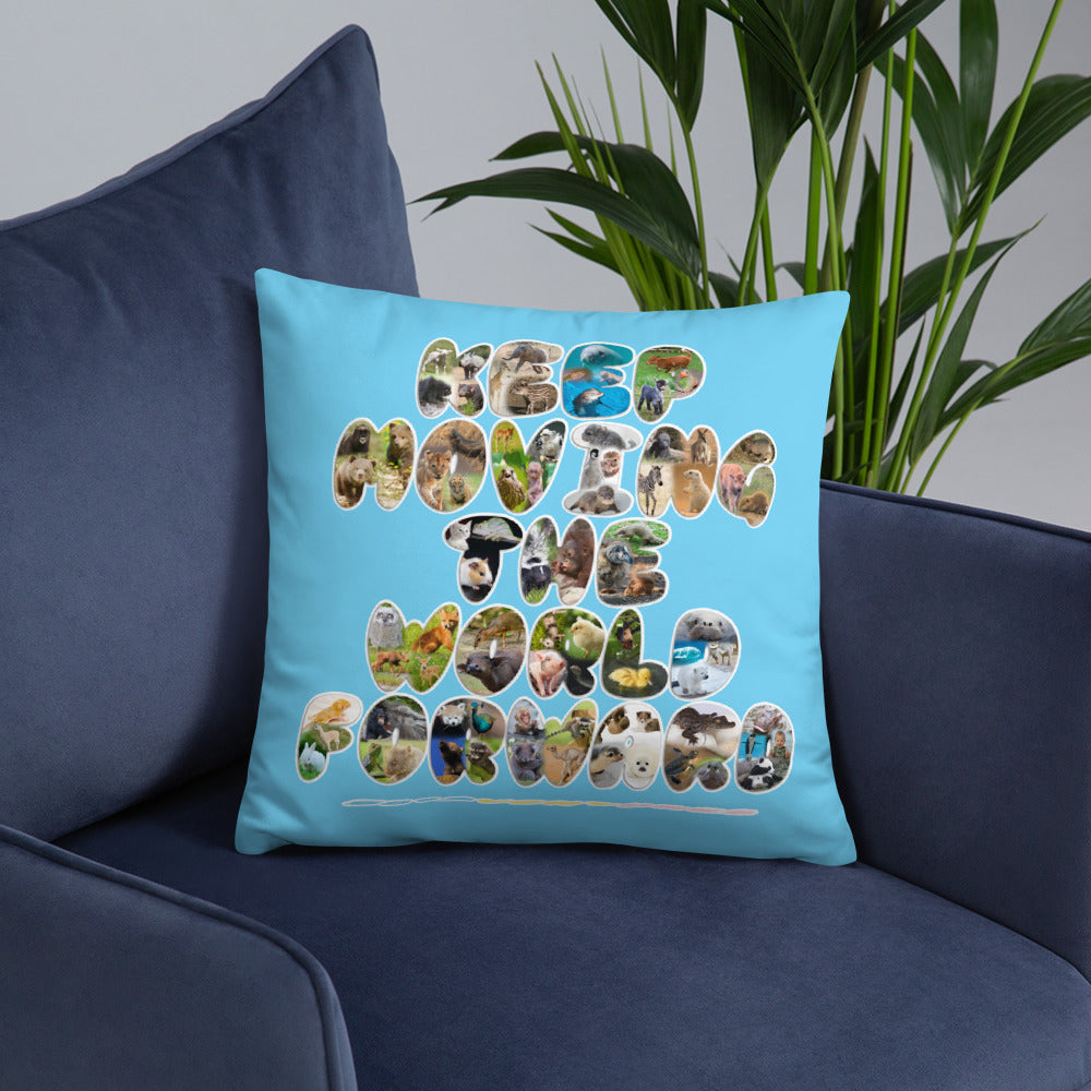 Baby Animals Keep Moving The World Forward In Blue on Basic Pillow