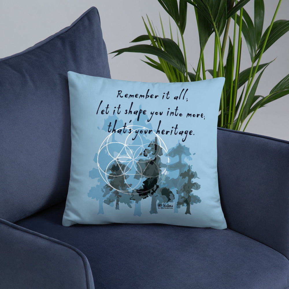 Remember Your Heritage Haiku With Trees on Basic Pillow