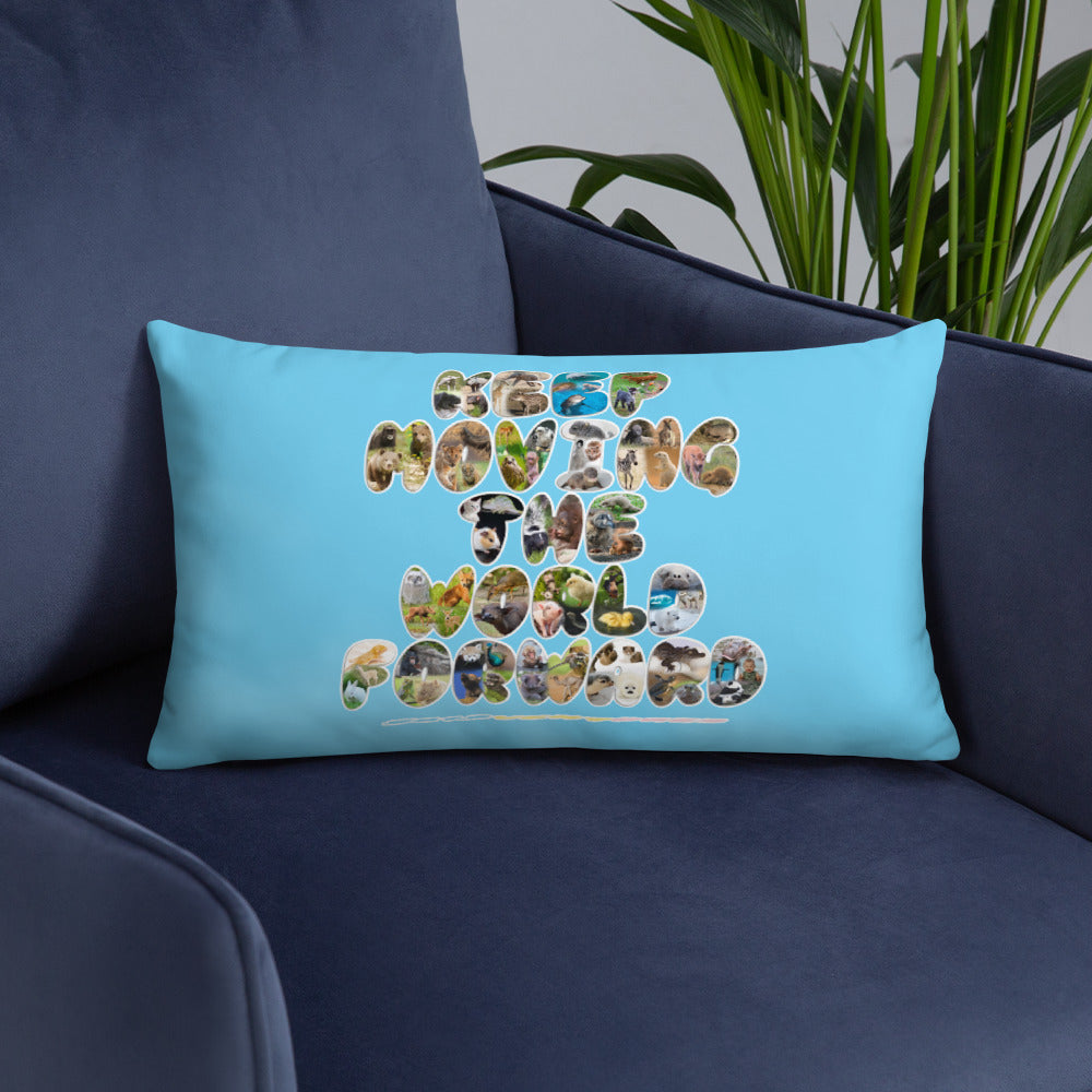 Baby Animals Keep Moving The World Forward In Blue on Basic Pillow