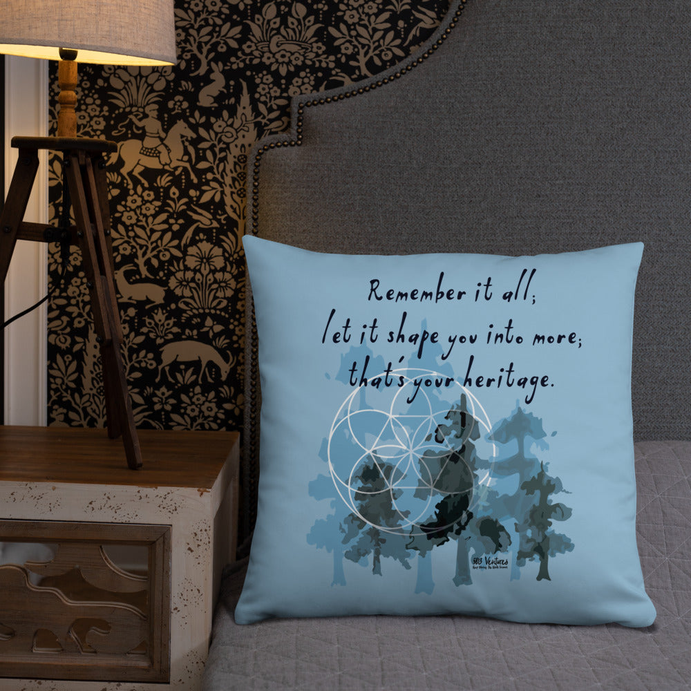 Remember Your Heritage Haiku With Trees on Basic Pillow