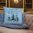 Remember Your Heritage Haiku With Trees on Basic Pillow