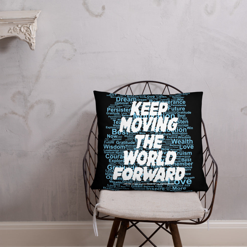 Word Clouds To Keep Moving The World Forward Through Black And Blue on Basic Pillow