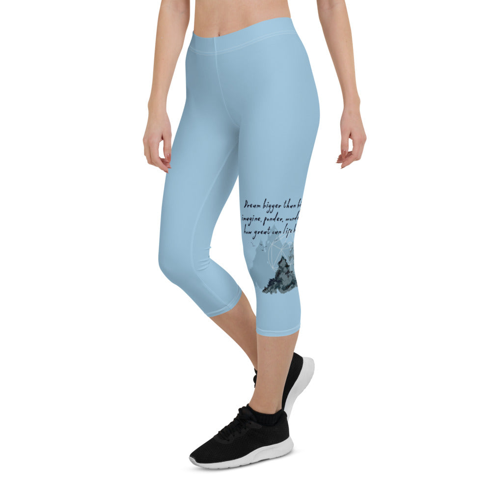 Dream Bigger Haiku With Mountains on Capri Leggings