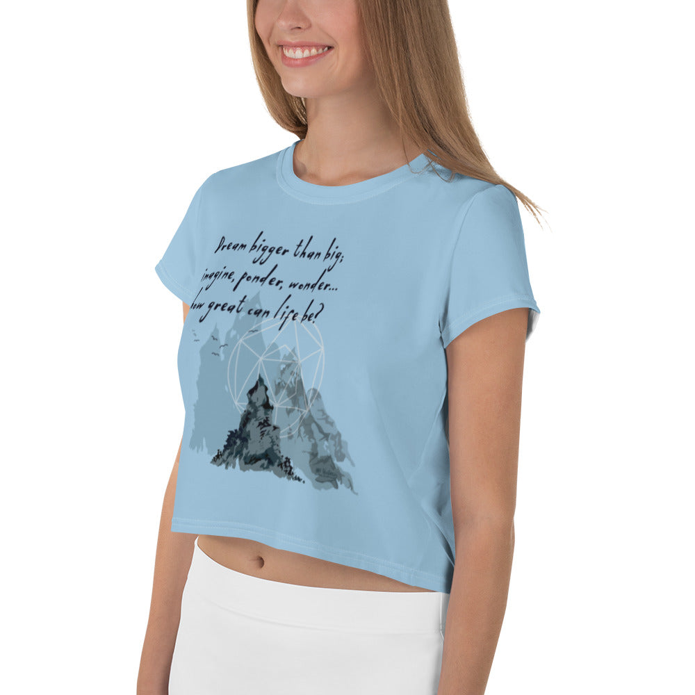 Dream Bigger Haiku With Mountains on Women's Original Crop Top T-Shirt