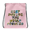 Baby Animals Keep Moving The World Forward In Pink on Drawstring Bag