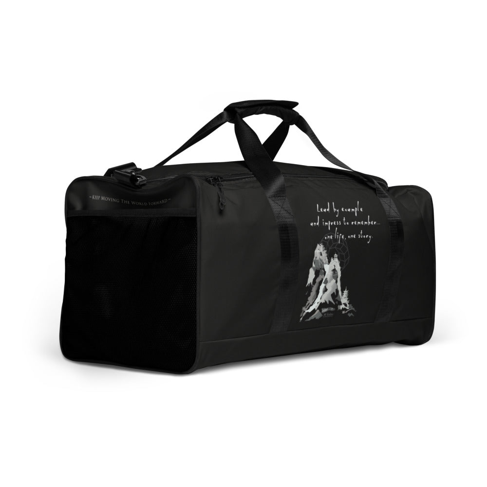 Lead By Example Haiku With Mountain Shrines on Duffel Bag