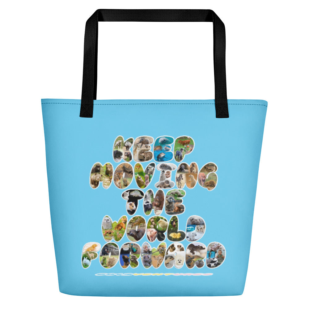 Baby Animals Keep Moving The World Forward In Blue on Beach Bag