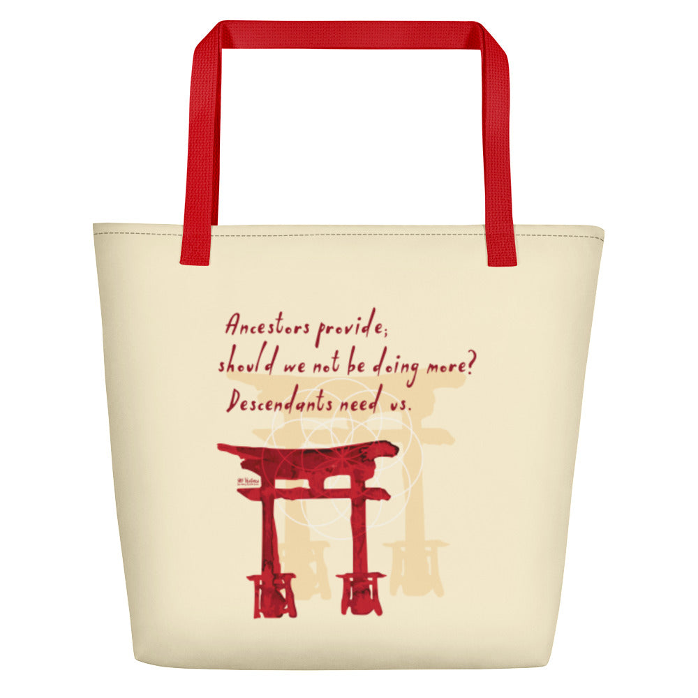 Descendants Need Ancestors Haiku With Pagoda on Beach Bag