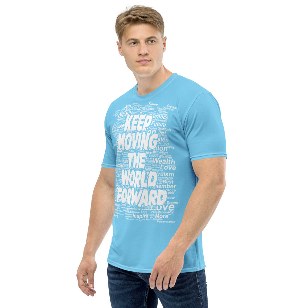 Word Clouds To Keep Moving The World Forward on Men's Original T-Shirt