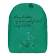 Always Better Haiku With Lilies on Minimalist Backpack