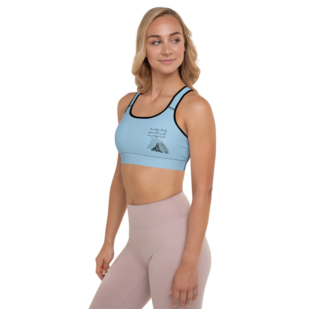 Dream Bigger Haiku With Mountains on Padded Sports Bra