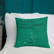 Always Better Haiku With Lilies on Premium Pillow