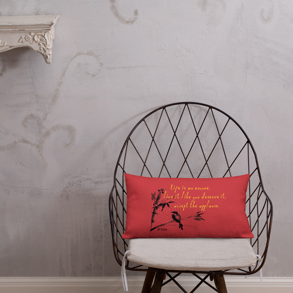 Life Is An Encore Haiku With Wren on Premium Pillow