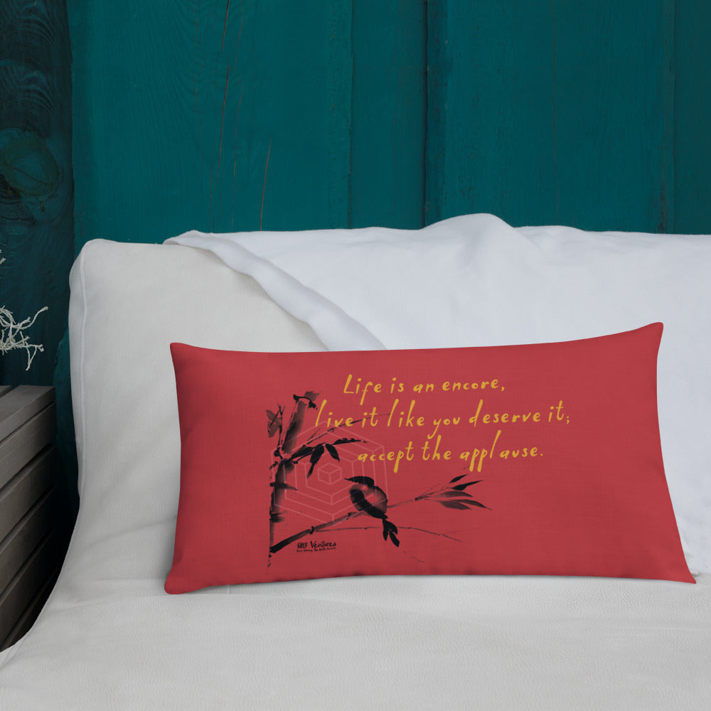 Life Is An Encore Haiku With Wren on Premium Pillow