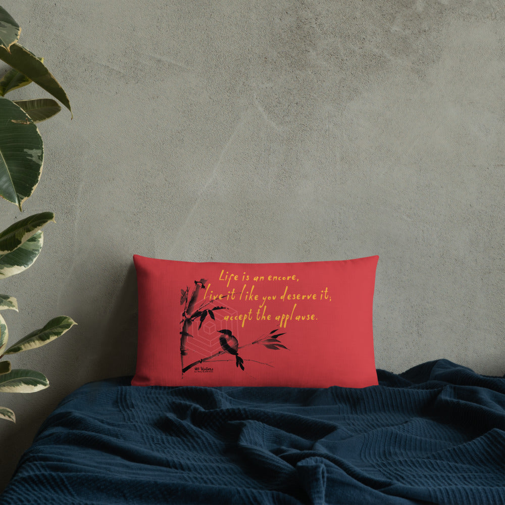 Life Is An Encore Haiku With Wren on Premium Pillow