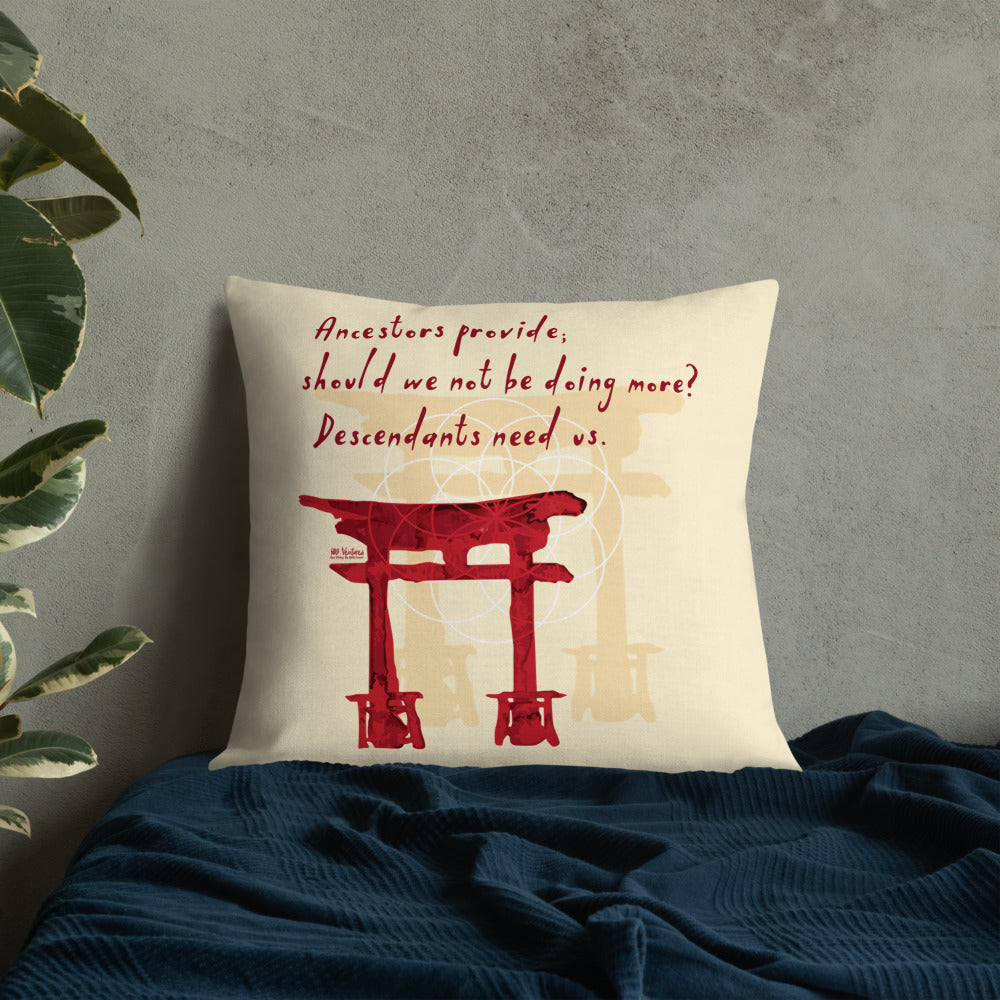 Descendants Need Ancestors Haiku With Pagoda on Premium Pillow