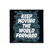 Word Clouds To Keep Moving The World Forward Through Black And Blue on Premium Pillow Case