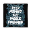 Word Clouds To Keep Moving The World Forward Through Black And Blue on Premium Pillow Case