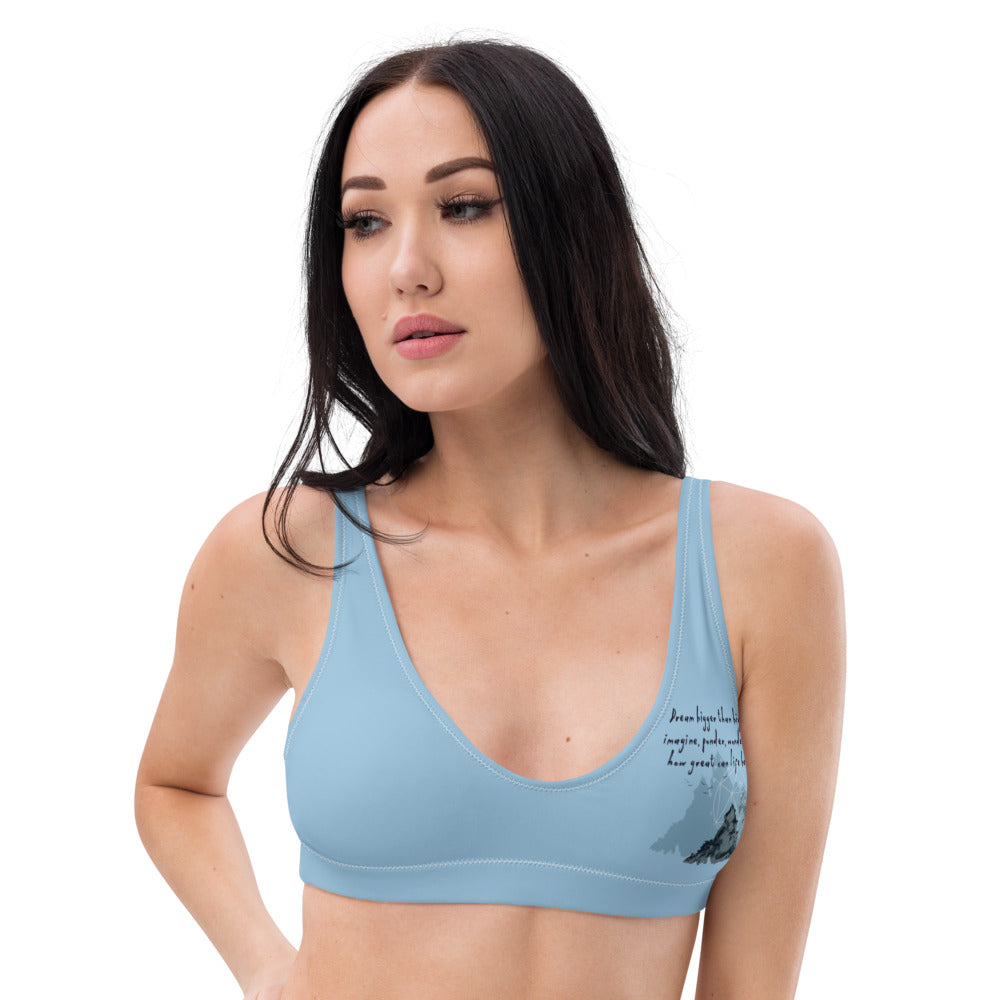 Dream Bigger Haiku With Mountains on Padded Bikini Top