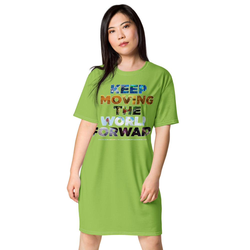 Environmental Causes Keep Moving The World Forward on Women's Original T-Shirt Dress - Sleep Shirt