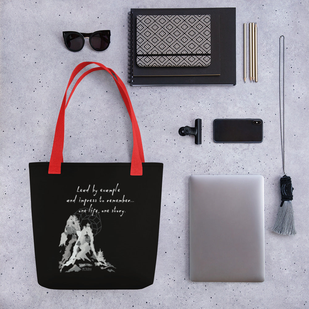 Lead By Example Haiku With Mountain Shrines on Tote Bag