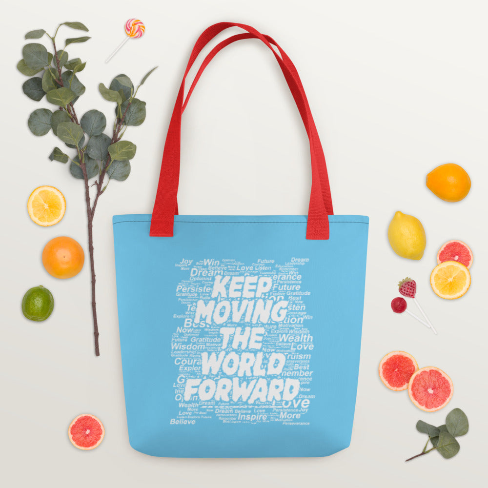 Word Clouds To Keep Moving The World Forward on Tote Bag