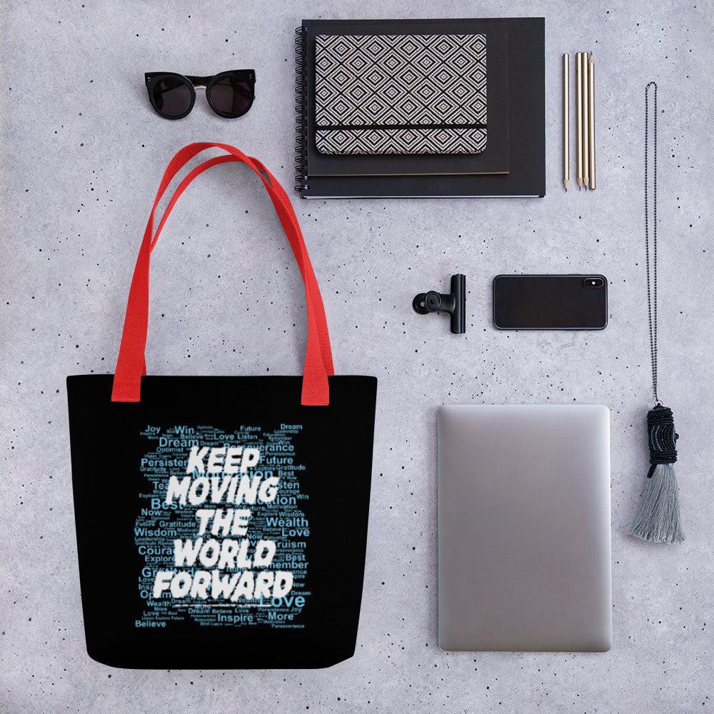 Word Clouds To Keep Moving The World Forward Through Black And Blue on Tote Bag