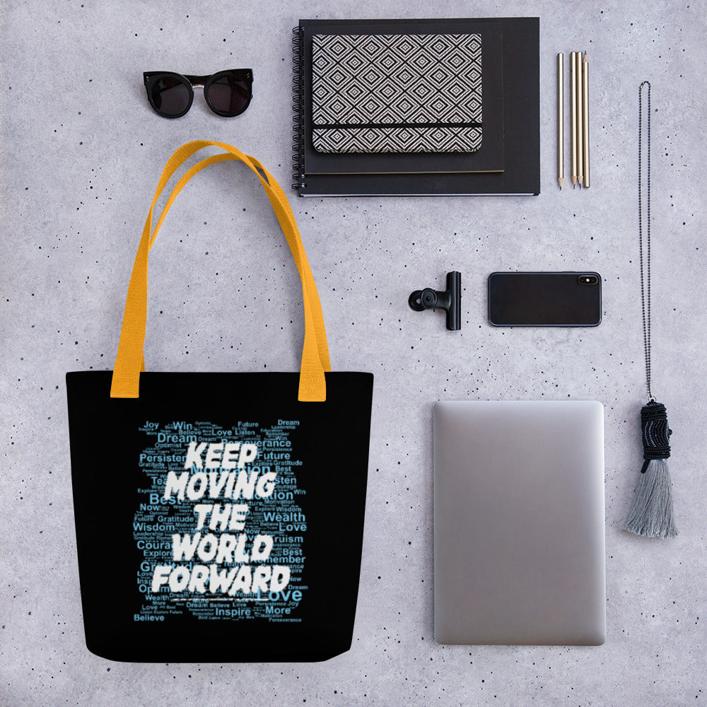 Word Clouds To Keep Moving The World Forward Through Black And Blue on Tote Bag