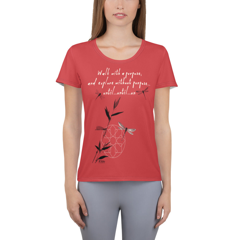 Walk With A Purpose Haiku With Dragonfly on Women's Original Athletic T-Shirt