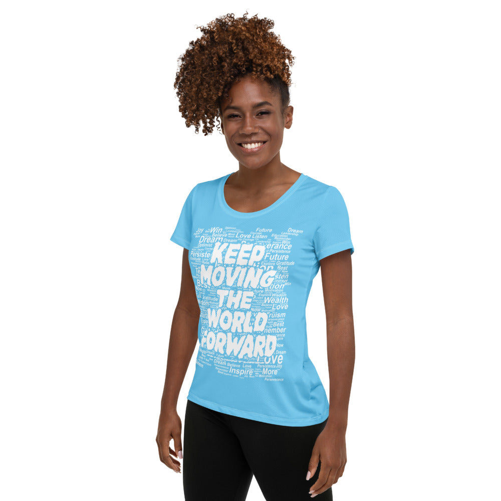 Word Clouds To Keep Moving The World Forward on Women's Original Athletic T-Shirt