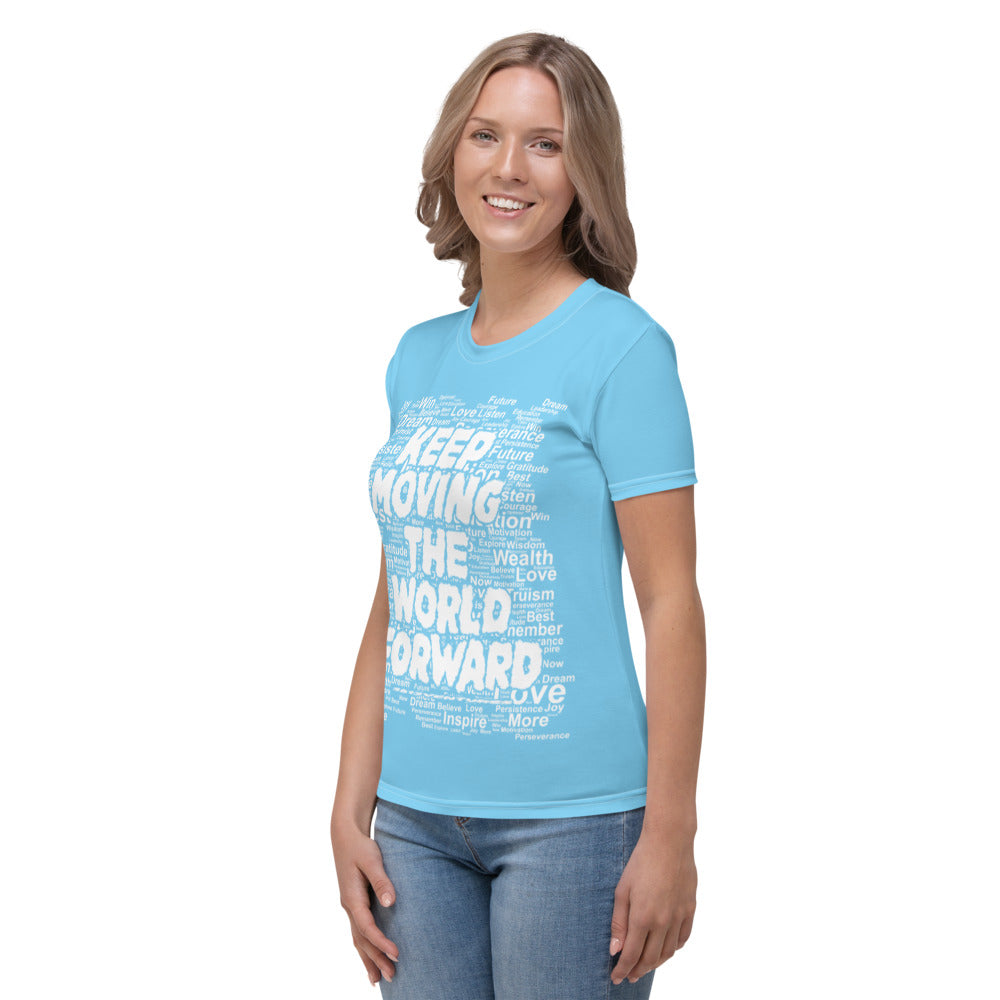 Word Clouds To Keep Moving The World Forward on Women's Original T-Shirt