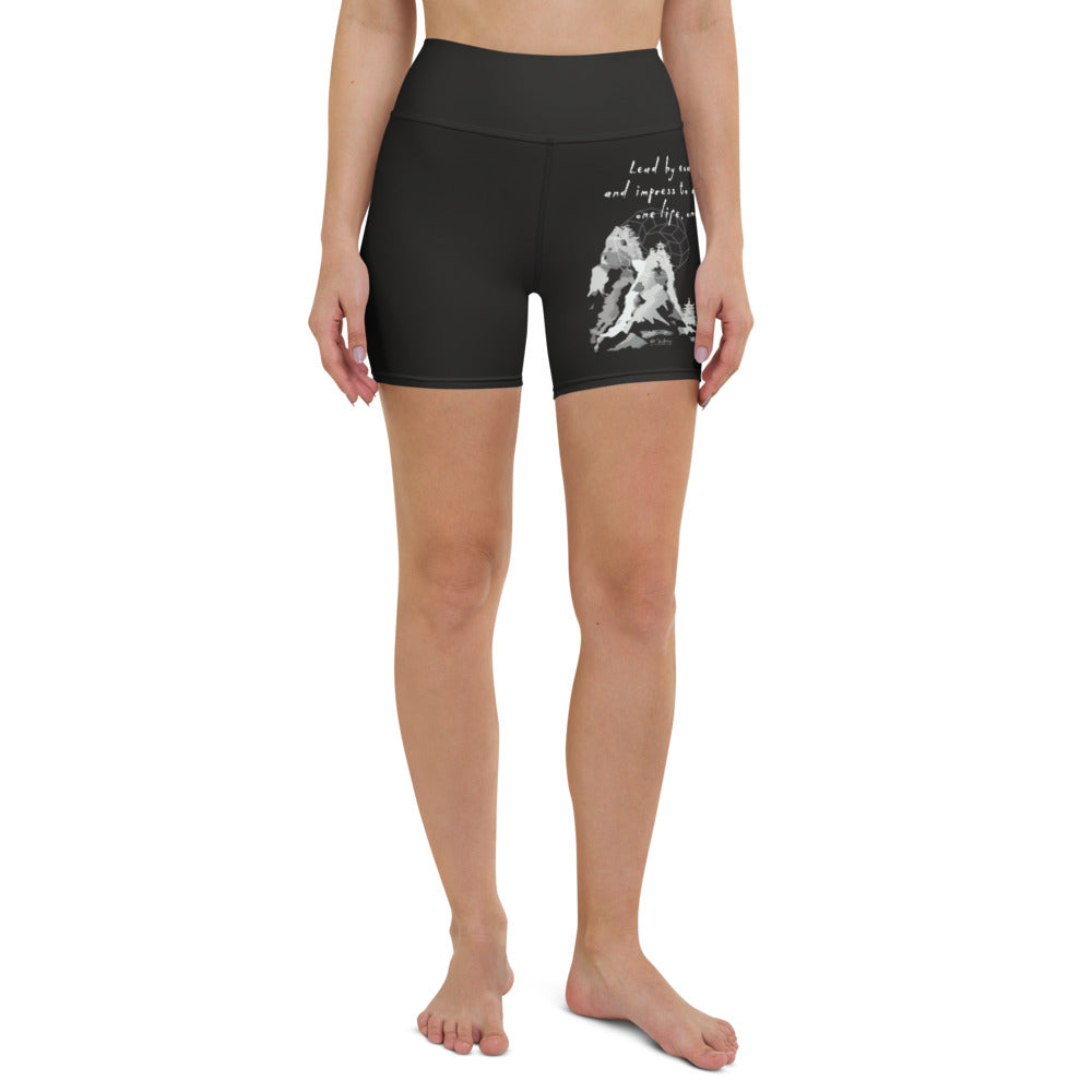 Lead By Example Haiku With Mountain Shrines on Yoga Shorts