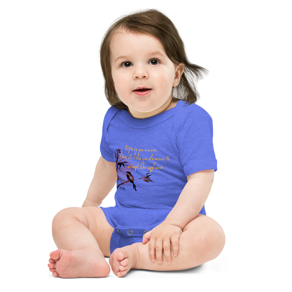 Life Is An Encore Haiku With Wren on Baby Short Sleeve Onesie