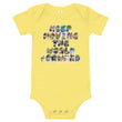 Baby Animals Keep Moving The World Forward on Baby Short Sleeve Onesie