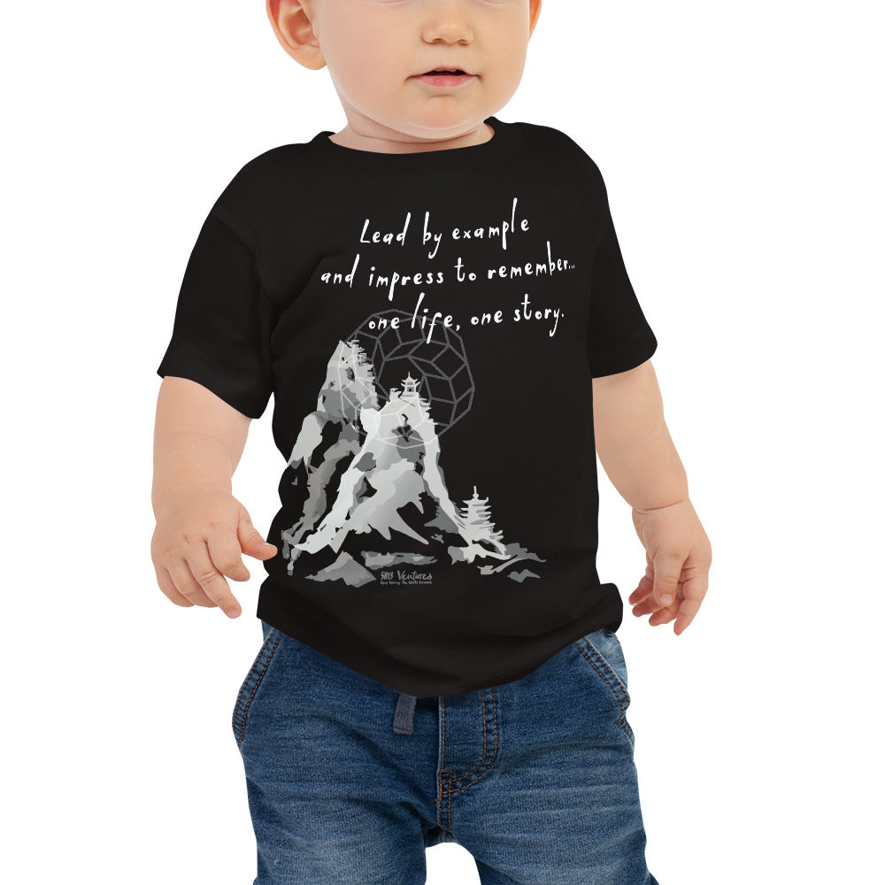 Lead By Example Haiku With Mountain Shrines on Baby Jersey Short Sleeve T-Shirt