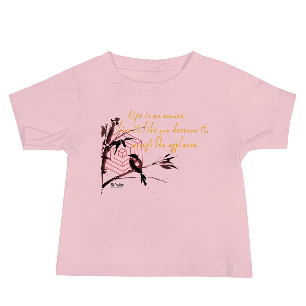 Life Is An Encore Haiku With Wren on Baby Jersey Short Sleeve T-Shirt