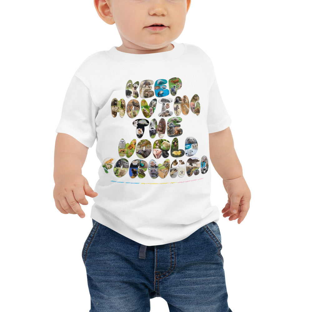 Baby Animals Keep Moving The World Forward on Baby Jersey Short Sleeve T-Shirt