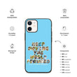 Baby Animals Keep Moving The World Forward In Blue on Biodegradable iPhone Case