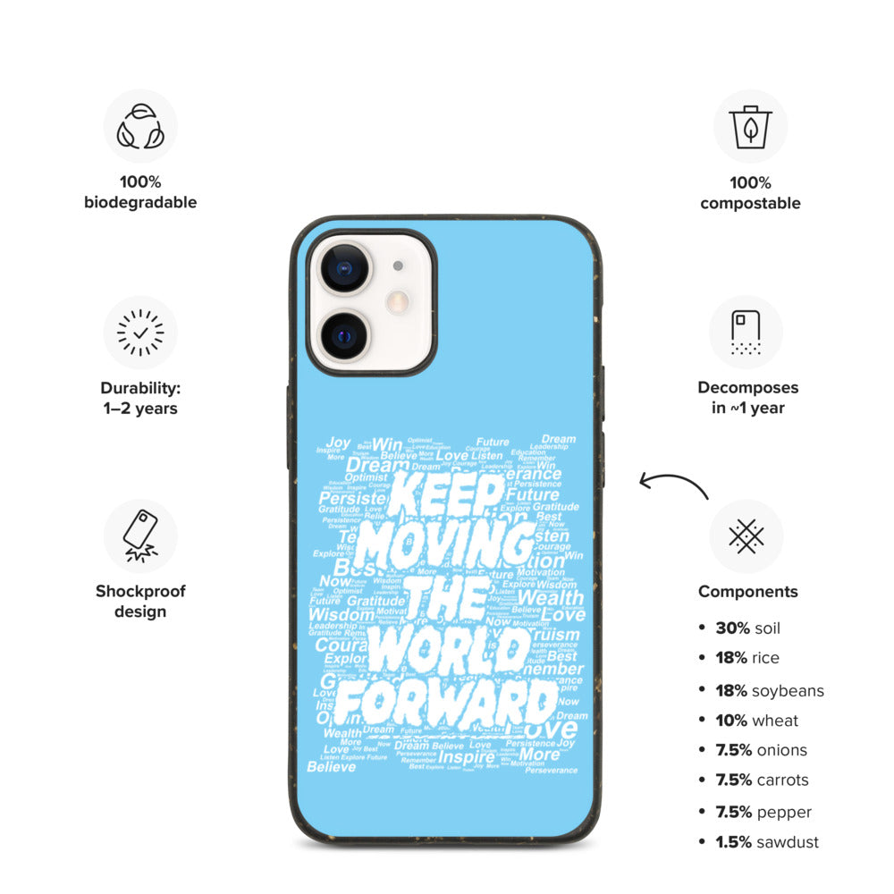 Word Clouds To Keep Moving The World Forward on Biodegradable iPhone Case