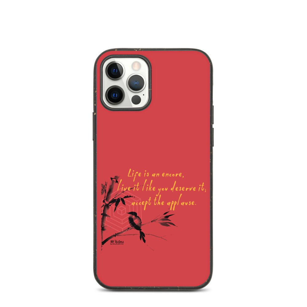 Life Is An Encore Haiku With Wren on Biodegradable iPhone Case