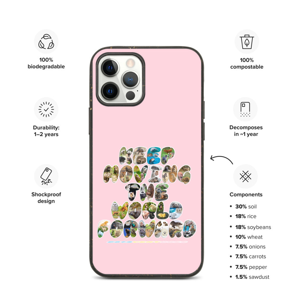 Baby Animals Keep Moving The World Forward In Pink on Biodegradable iPhone Case