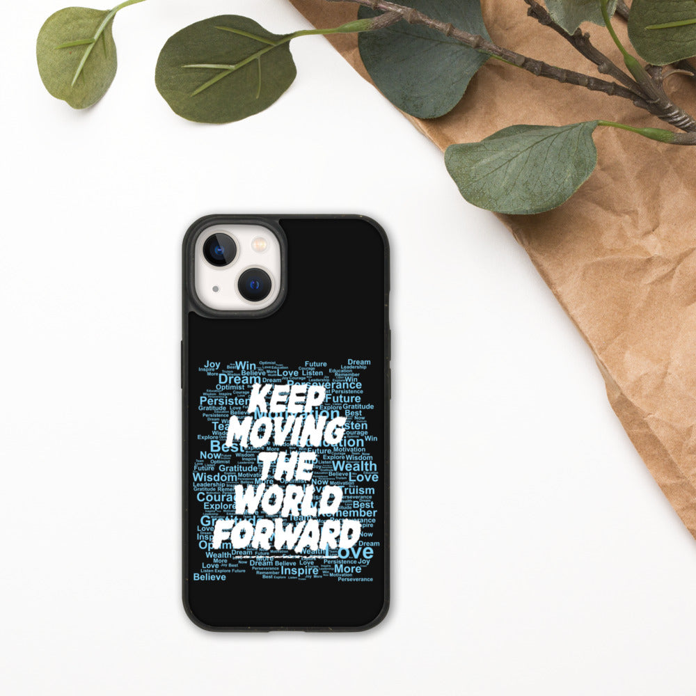 Word Clouds To Keep Moving The World Forward Through Black And Blue on Biodegradable iPhone Case