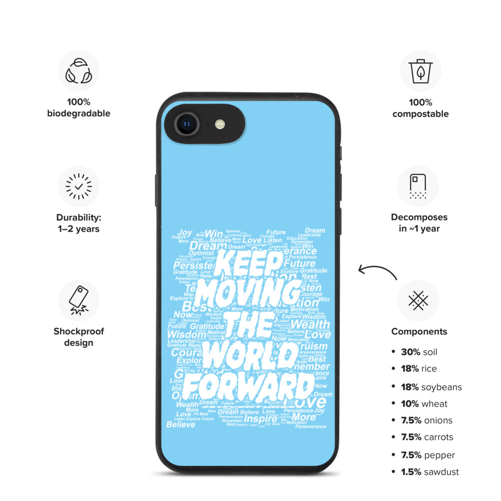 Word Clouds To Keep Moving The World Forward on Biodegradable iPhone Case