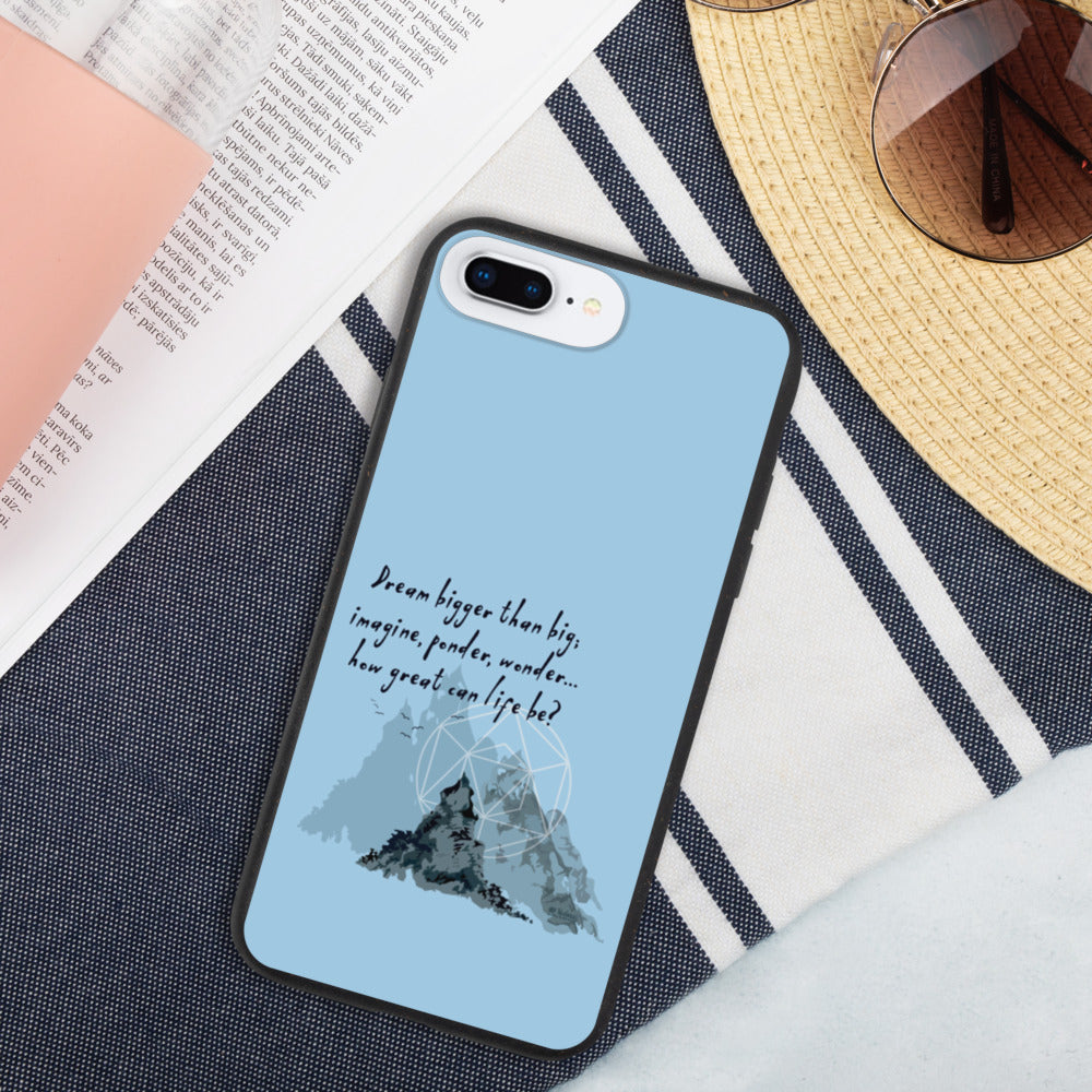 Dream Bigger Haiku With Mountains on Biodegradable iPhone Case