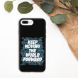 Word Clouds To Keep Moving The World Forward Through Black And Blue on Biodegradable iPhone Case