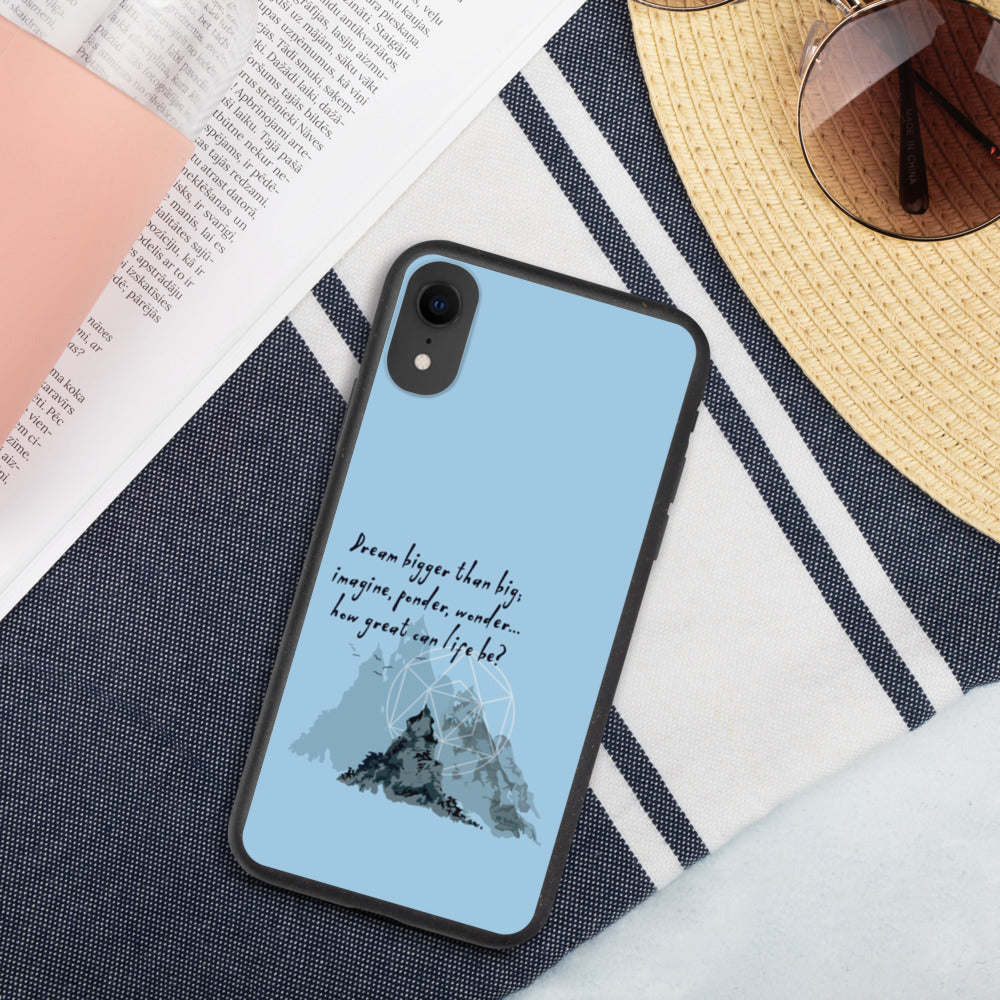 Dream Bigger Haiku With Mountains on Biodegradable iPhone Case